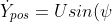 \dot{Y}_{pos} = Usin(\psi)
